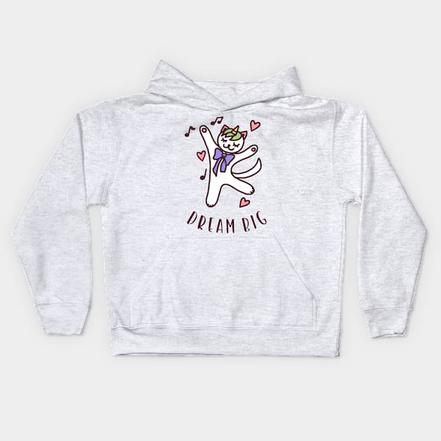 Dream Big Cute Funny Cat Lover Positive Quote Kids Hoodie by Squeak Art